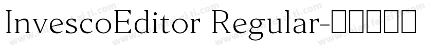 InvescoEditor Regular字体转换